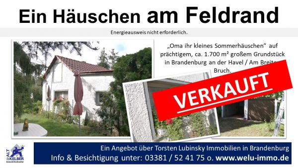 Sommerhaus Am Breiten Bruch  verkauft Sommerhaus Am Breiten Bruch  verkauft